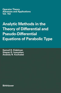 Vorderes Coverbild Analytic Methods In The Theory Of Differential And Pseudo-Differential Equations Of Parabolic Type