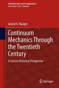Vorderes Coverbild Continuum Mechanics Through the Twentieth Century