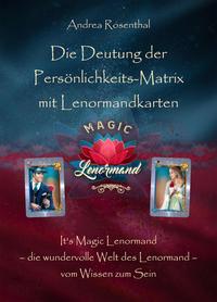 Vorderes Coverbild Die Deutung der Persönlichkeits-Matrix mit Lenormandkarten