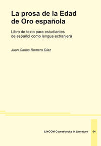 Vorderes Coverbild La prosa de la Edad de Oro española