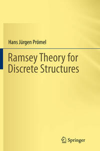 Vorderes Coverbild Ramsey Theory for Discrete Structures