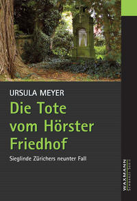 Vorderes Coverbild Die Tote vom Hörster Friedhof