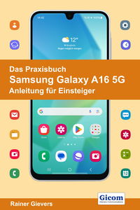 Vorderes Coverbild Das Praxisbuch Samsung Galaxy A16 5G - Anleitung für Einsteiger