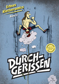 Vorderes Coverbild Klettercomics Durchgerissen