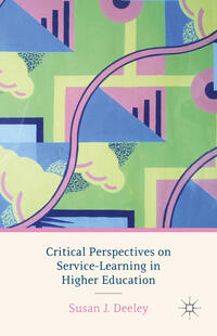 Vorderes Coverbild Critical Perspectives on Service-Learning in Higher Education