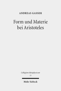 Vorderes Coverbild Form und Materie bei Aristoteles