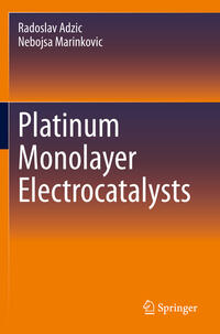 Vorderes Coverbild Platinum Monolayer Electrocatalysts