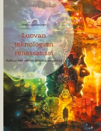 Vorderes Coverbild Luovan teknologian renessanssi