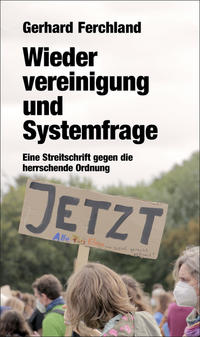 Vorderes Coverbild Wiedervereinigung und Systemfrage