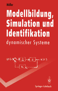 Vorderes Coverbild Modellbildung, Simulation und Identifikation dynamischer Systeme