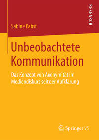 Vorderes Coverbild Unbeobachtete Kommunikation