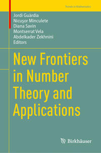 Vorderes Coverbild New Frontiers in Number Theory and Applications