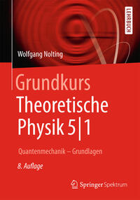 Vorderes Coverbild Grundkurs Theoretische Physik 5/1