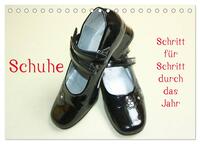 Vorderes Coverbild Schuhe - Schritt für Schritt durch das Jahr (Tischkalender 2026 DIN A5 quer), CALVENDO Monatskalender