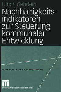 Vorderes Coverbild Nachhaltigkeitsindikatoren zur Steuerung kommunaler Entwicklung