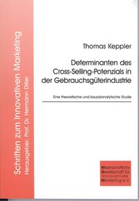 Vorderes Coverbild Determinanten des Cross-Selling-Potenzials in der Gebrauchsgüterindustrie