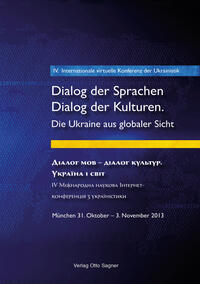 Vorderes Coverbild 4. Internationale virtuelle Konferenz der Ukrainistik. Dialog der Sprachen - Dialog der Kulturen. Die Ukraine aus globaler Sicht