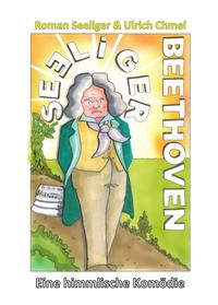 Vorderes Coverbild Se?liger Beethoven