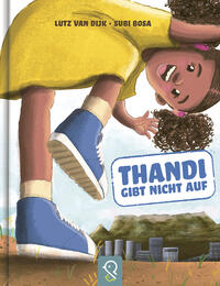 Vorderes Coverbild Thandi gibt nicht auf