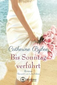 Vorderes Coverbild Bis Sonntag verführt