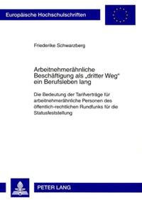 Vorderes Coverbild Arbeitnehmerähnliche Beschäftigung als «dritter Weg» ein Berufsleben lang
