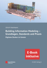 Vorderes Coverbild Building Information Modeling - Grundlagen, Standards, Praxis