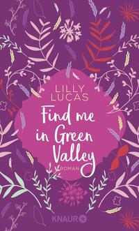 Vorderes Coverbild Find me in Green Valley