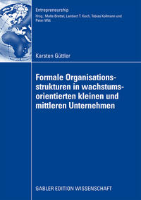 Vorderes Coverbild Formale Organisationsstrukturen in wachstumsorientierten kleinen und mittleren Unternehmen