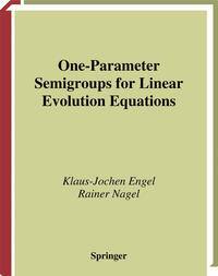 Vorderes Coverbild One-Parameter Semigroups for Linear Evolution Equations