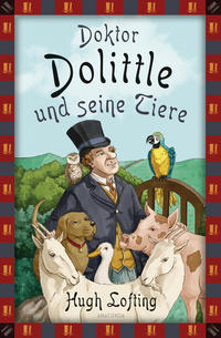 Vorderes Coverbild Hugh Lofting, Doktor Dolittle und seine Tiere