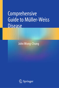 Vorderes Coverbild Comprehensive Guide to Müller-Weiss Disease
