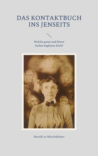Vorderes Coverbild Das Kontaktbuch ins Jenseits