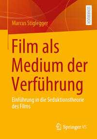 Vorderes Coverbild Film als Medium der Verführung