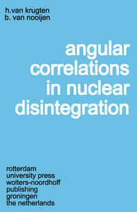Vorderes Coverbild Angular Correlations in Nuclear Disintegration
