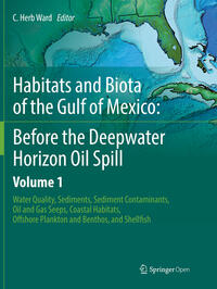 Vorderes Coverbild Habitats and Biota of the Gulf of Mexico: Before the Deepwater Horizon Oil Spill