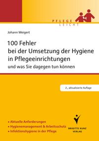 Vorderes Coverbild 100 Fehler bei der Umsetzung der Hygiene in Pflegeeinrichtungen