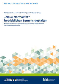 Vorderes Coverbild „Neue Normalität“ betrieblichen Lernens gestalten