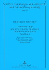 Vorderes Coverbild Daseinsvorsorge und service public durch den öffentlich-rechtlichen Rundfunk