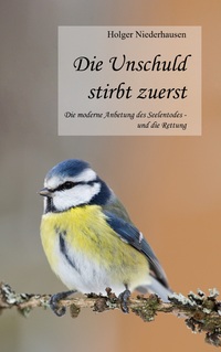 Vorderes Coverbild Die Unschuld stirbt zuerst