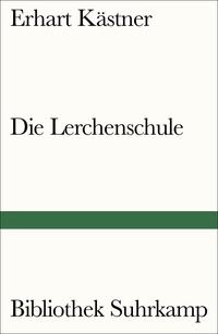 Vorderes Coverbild Die Lerchenschule
