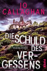 Vorderes Coverbild Die Schuld des Vergessens