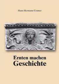 Vorderes Coverbild Ernten machen Geschichte