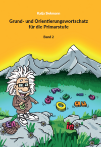 Vorderes Coverbild Grund- und Orientierungswortschatz für die Primarstufe. Band 2