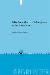 Vorderes Coverbild Adverbs and Adverbial Adjuncts at the Interfaces