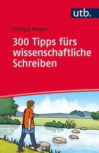 Vorderes Coverbild 300 Tipps fürs wissenschaftliche Schreiben