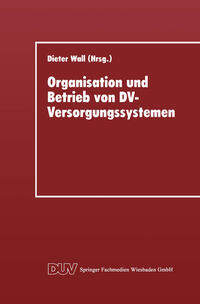 Vorderes Coverbild Organisation und Betrieb von DV-Versorgungssystemen