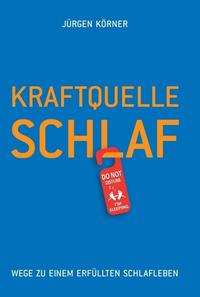 Vorderes Coverbild Kraftquelle Schlaf