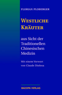 Vorderes Coverbild Westliche Kräuter aus Sicht der Traditionellen Chinesischen Medizin
