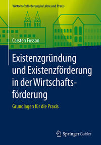 Vorderes Coverbild Existenzgründung und Existenzförderung in der Wirtschaftsförderung