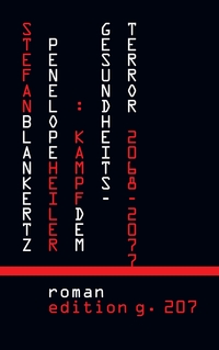 Vorderes Coverbild Penelope Heiler: Kampf dem Gesundheitsterror